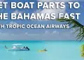 Tropic Ocean Airways in the bahamas