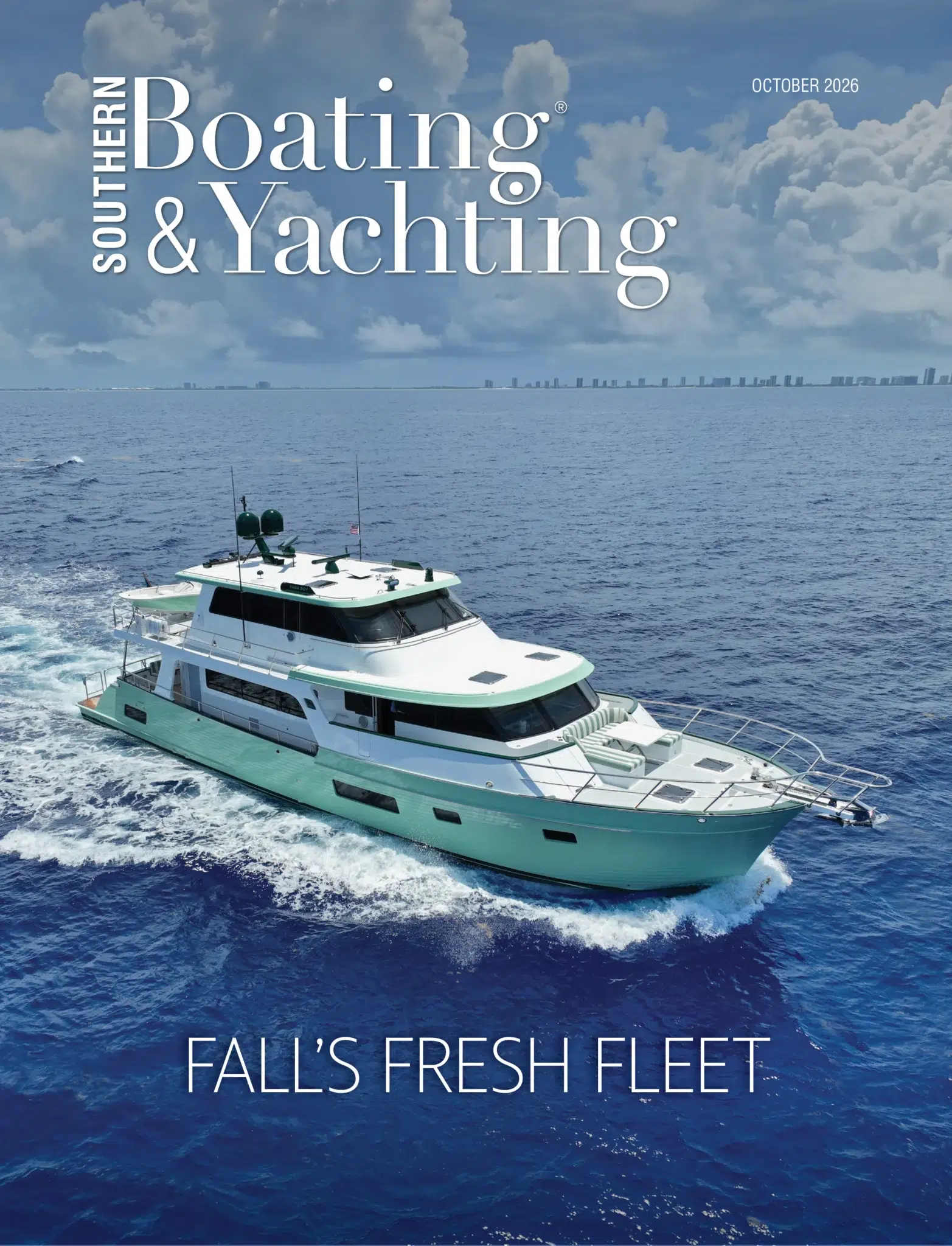 Southern Boating and Yachting Magazine Cover - October 2026, Fall's Fresh Fleet